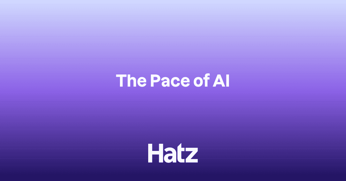 The Pace of AI