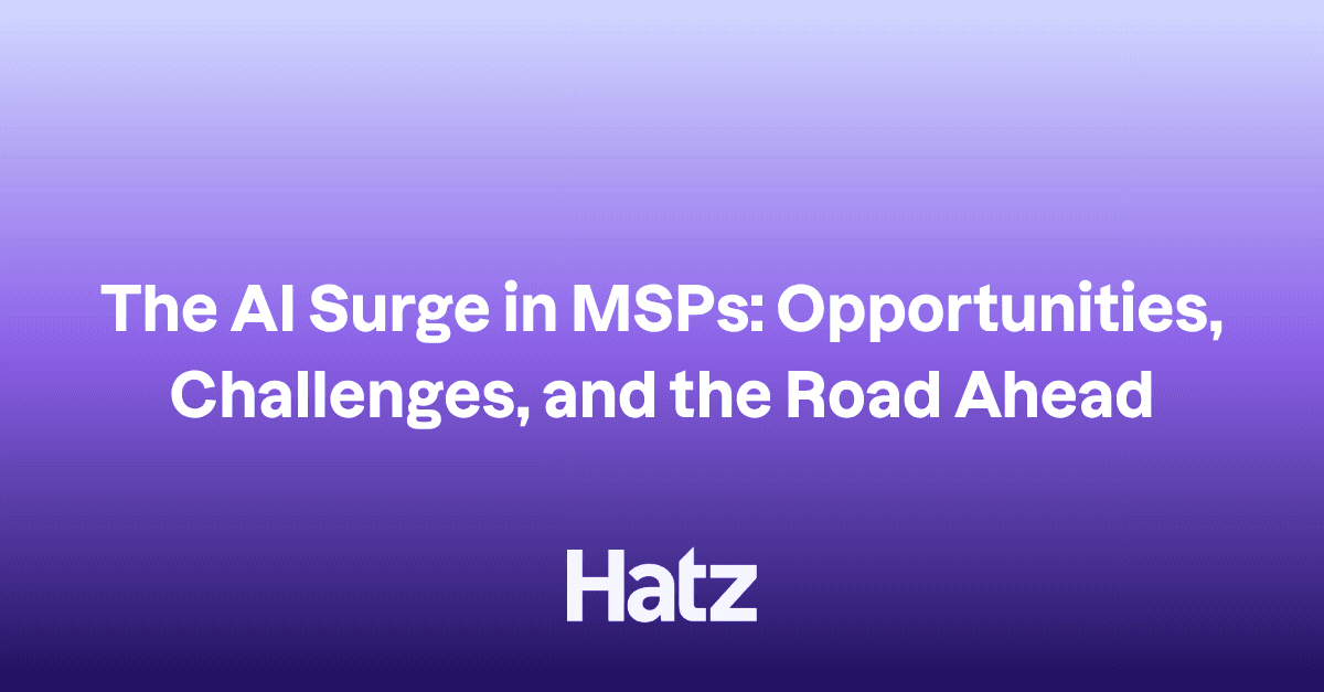The AI Surge in MSPs